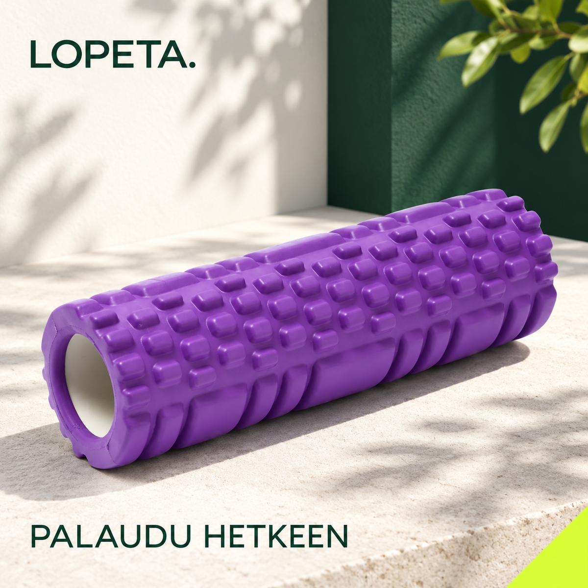 PALAUDU HETKEEN / Kuvioitu vaahtomuovirulla Lopetan raikkaassa brändikuvassa.